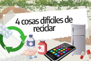Ilustraciones de teléfono, colchón, medicamentos y refrigerador, junto al texto "4 cosas difíciles de reciclar" haciendo referencia a la complejidad de reciclar dispositivos electronicos